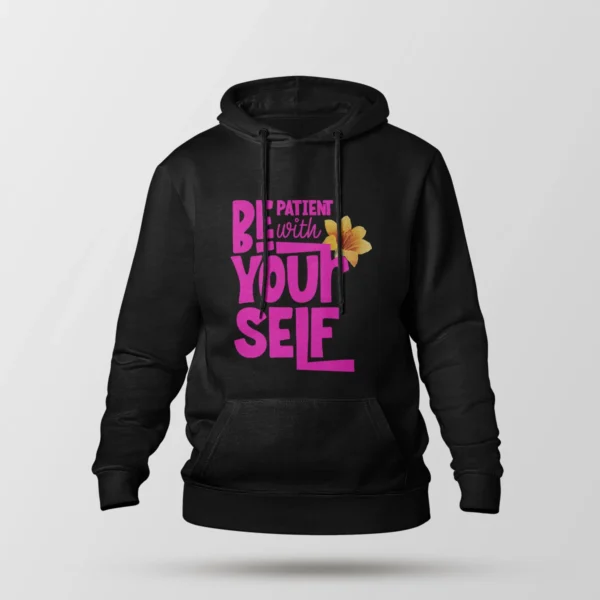 هودی خوددوستی طرح Be Patient With Yourself
