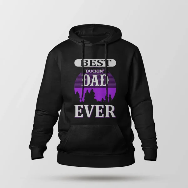هودی پدر طرح Best Buckin' Dad Ever