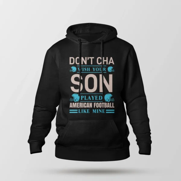 هودی فوتبال آمریکایی طرح Don't Cha