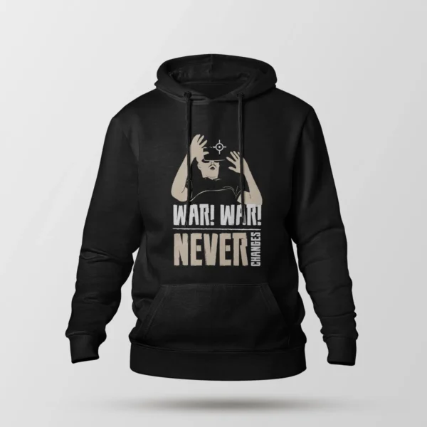 هودی طرح War Never Changes