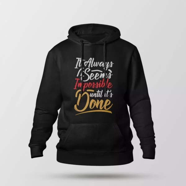 هودی انگیزشی طرح Impossible Until Done