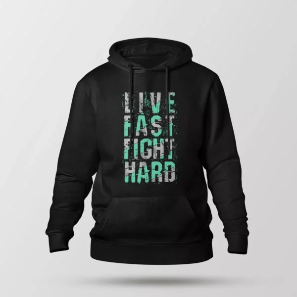 هودی نوشته Live Fast Fight Hard