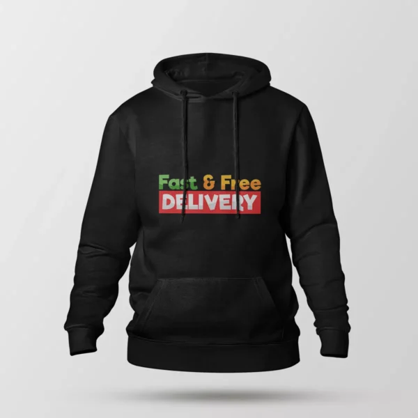 هودی نوشته Fast & Free Delivery