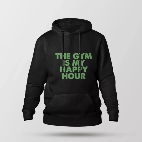 هودی طرح The Gym Is My Happy Hour