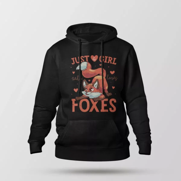 هودی روباه طرح Just a Girl Who Loves Foxes