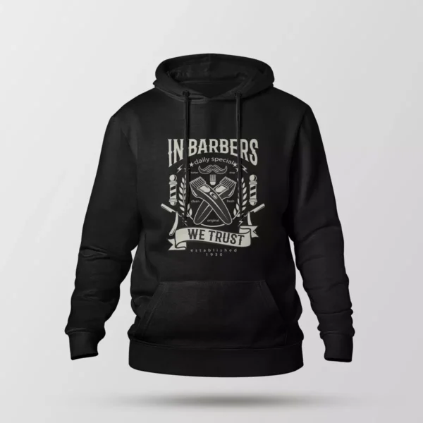 هودی آرایشگری طرح In Barbers We Trust