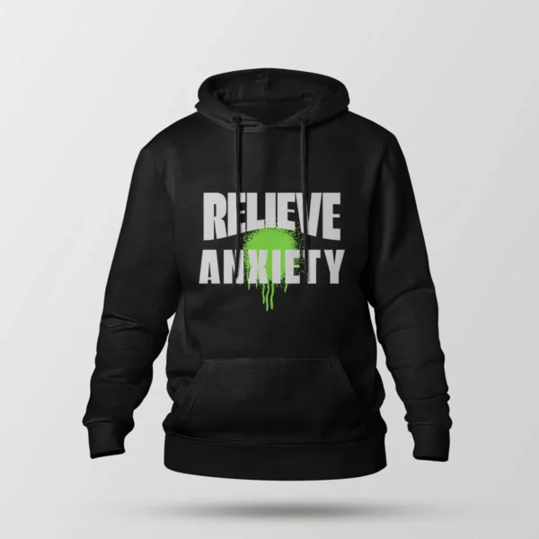 هودی تایپوگرافی Relieve Anxiety