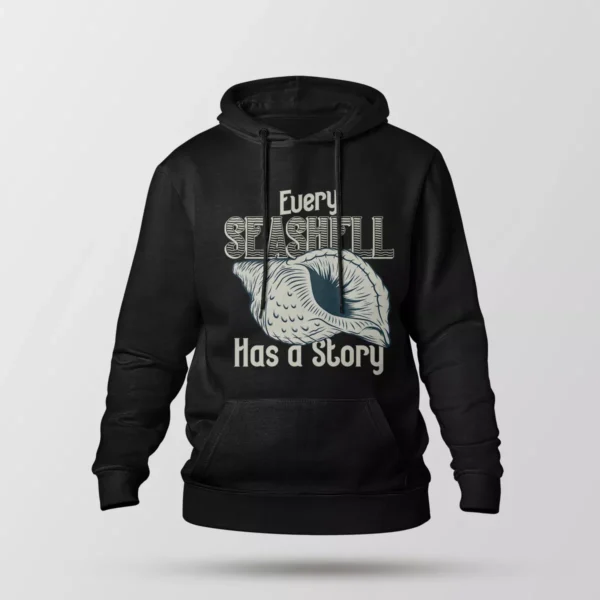 هودی طرح صدف دریایی Every Seashell Has a Story