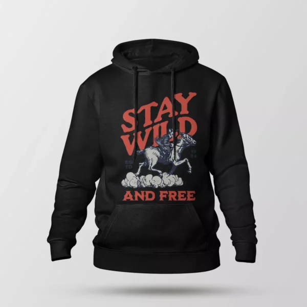 هودی اسب‌سوار طرح Stay Wild and Free