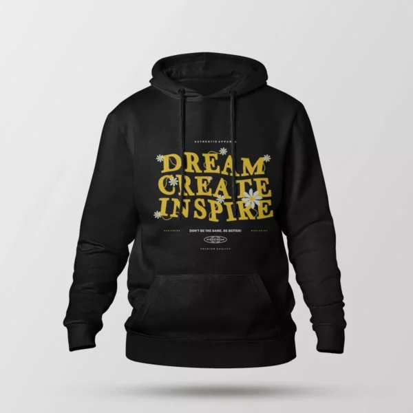 هودی نوشته Dream Create Inspire
