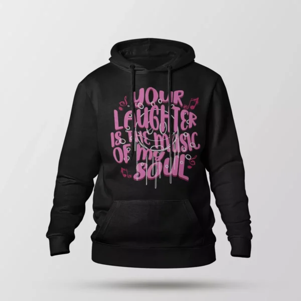 هودی نوشته Your Laughter Is Music of My Soul