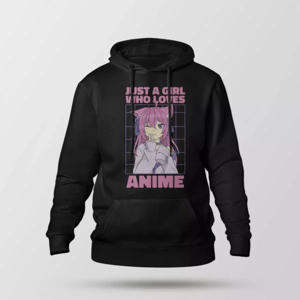هودی دختر انیمه‌ای نوشته Just A Girl Who Loves Anime
