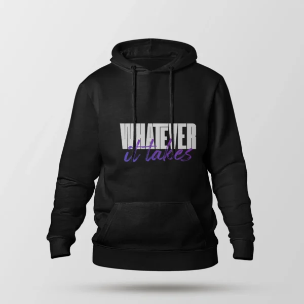 هودی انگیزشی نوشته Whatever It Takes
