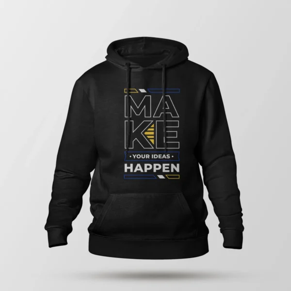 هودی انگیزشی طرح Make Your Ideas Happen