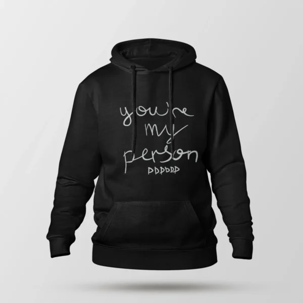 هودی عاشقانه نوشته You’re My Person