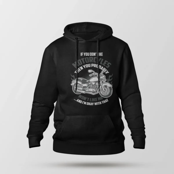 هودی طرح موتور سیکلت کلاسیک (If You Don't Like Motorcycles)