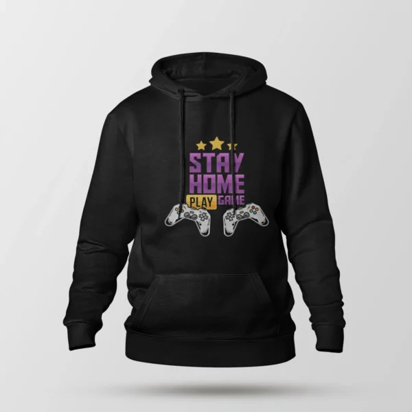 هودی گیمینگ طرح نوشته Stay Home Play Game