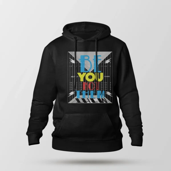 هودی انگیزشی طرح Be You Not Them