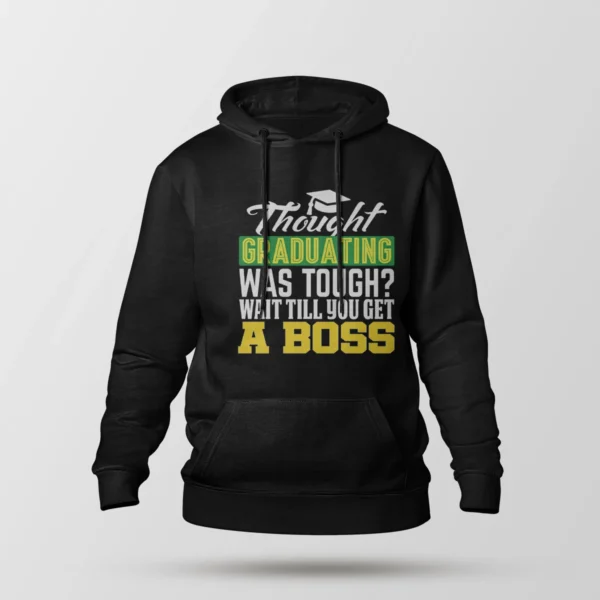 هودی فارغ‌التحصیلی طرح Get A Boss