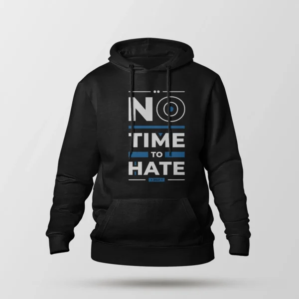 هودی انگیزشی طرح No Time To Hate