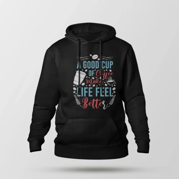 هودی قهوه طرح A Good Cup Of Coffee