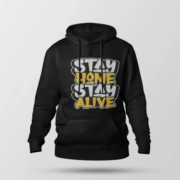 هودی نوشته Stay Home Stay Alive