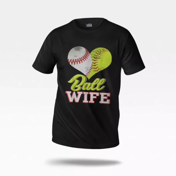 تیشرت طرح فانتزی بیسبال بال وایف (Ball Wife Heart)