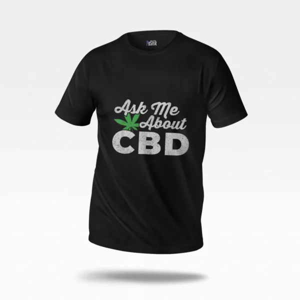 تیشرت طرح برگ ماریجوانا تکست CBD (Ask Me About CBD)
