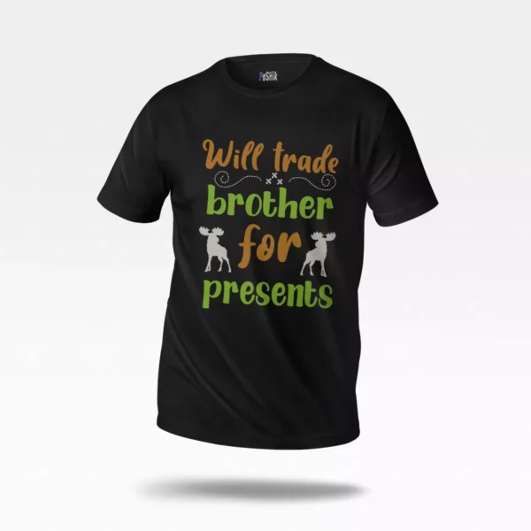 تیشرت کریسمس طرح Trade Brother For Presents