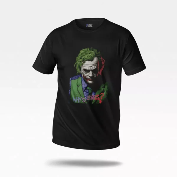 تیشرت جوکر طرح Why So Serious (Joker)