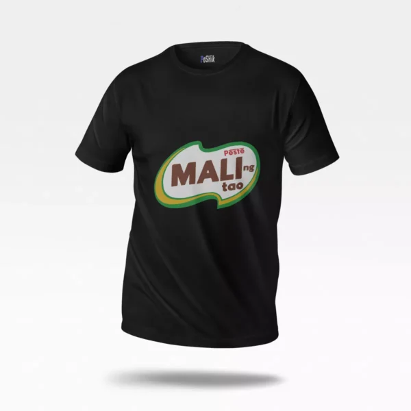 تیشرت نوشته پارودی Mali ng Tao