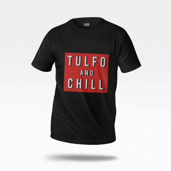 تیشرت نوشته Tulfo and Chill ۲