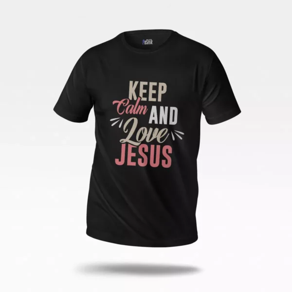 تیشرت مسیحی طرح Keep Calm and Love Jesus