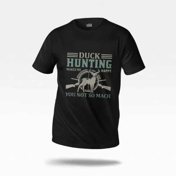 تیشرت شکار طرح Duck Hunting Makes Me Happy