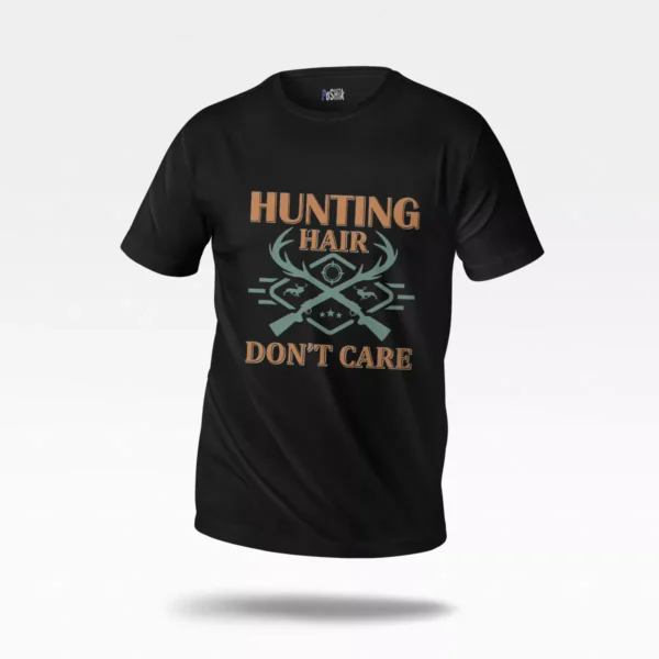 تیشرت شکار نوشته Hunting Hair Don't Care