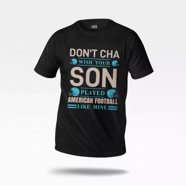 تیشرت فوتبال آمریکایی طرح Don't Cha