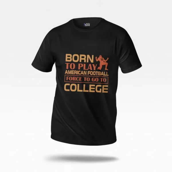 تیشرت فوتبال آمریکایی طرح Born To Play