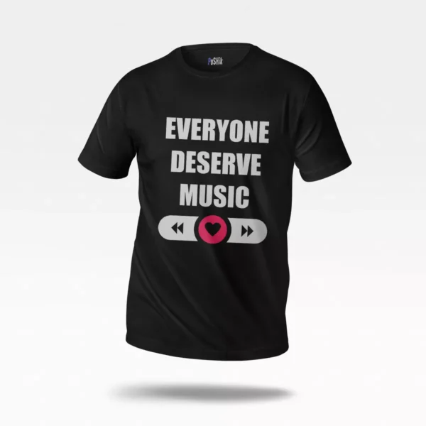 تیشرت موسیقی طرح Everyone Deserve Music