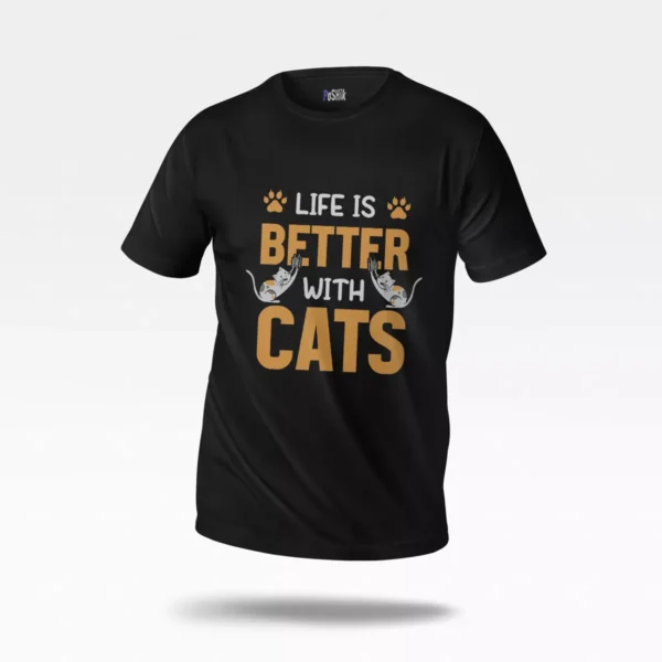تیشرت گربه طرح Life Is Better With Cats