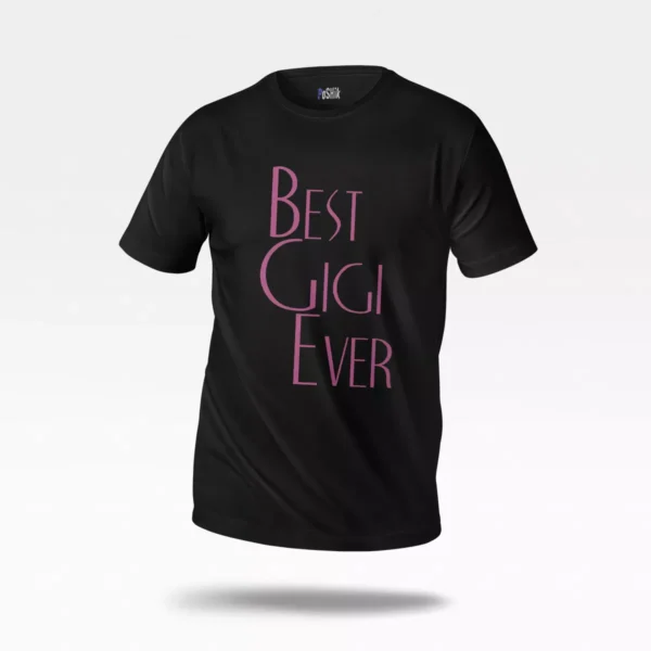 تیشرت طرح Best Gigi Ever