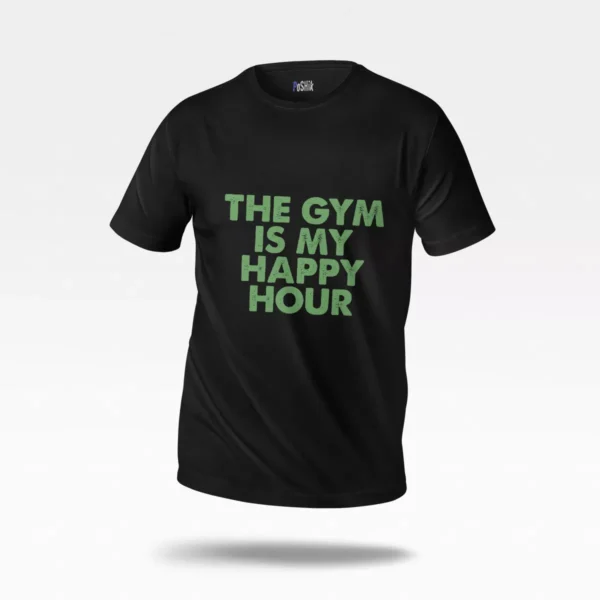 تیشرت طرح The Gym Is My Happy Hour