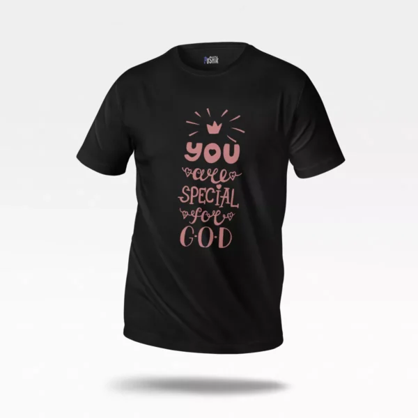 تیشرت طرح You Are Special For God