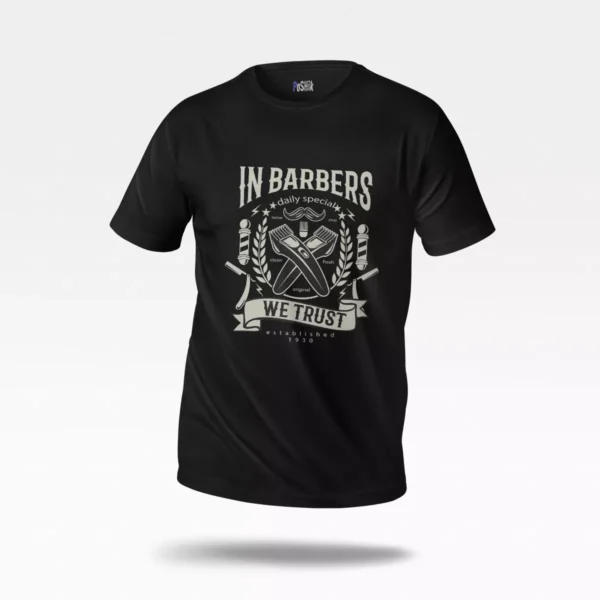 تیشرت آرایشگری طرح In Barbers We Trust