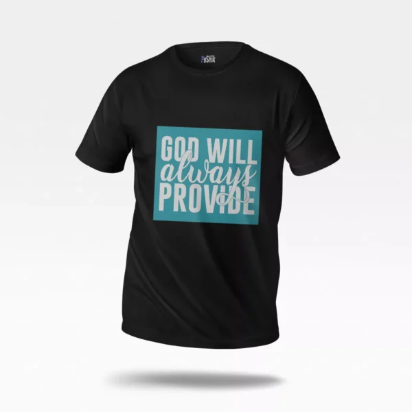 تیشرت نوشته مذهبی God Will Always Provide
