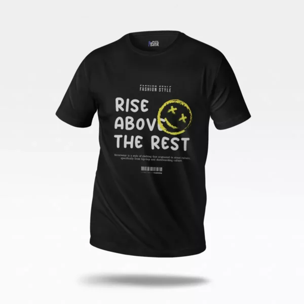 تیشرت انگیزشی طرح Rise Above The Rest