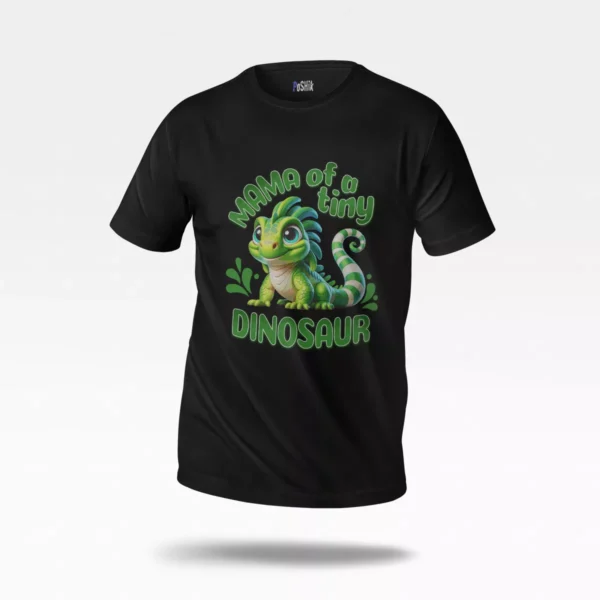 تیشرت دایناسور کارتونی طرح Mama of a Tiny Dinosaur