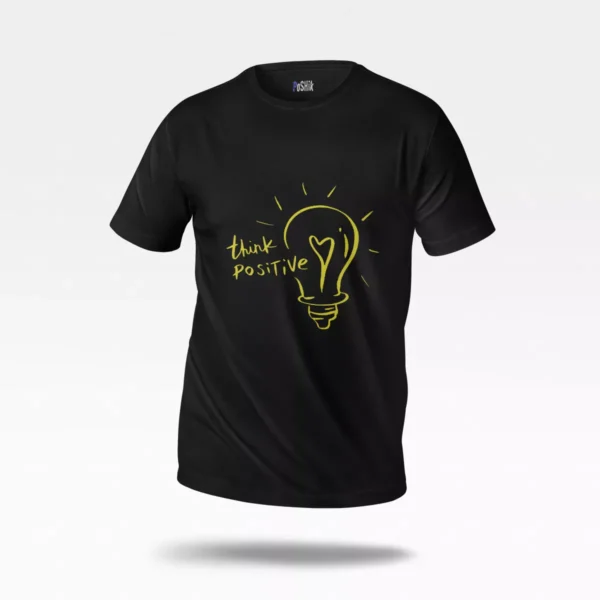 تیشرت انگیزشی طرح Think Positive