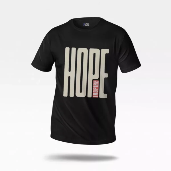 تیشرت انگیزشی طرح Hope Inspire