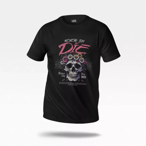 تیشرت جمجمه طرح Never Say Die