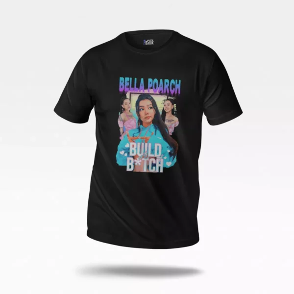 تیشرت بلا پورچ طرح Build a B*tch آبی (Bella Poarch)